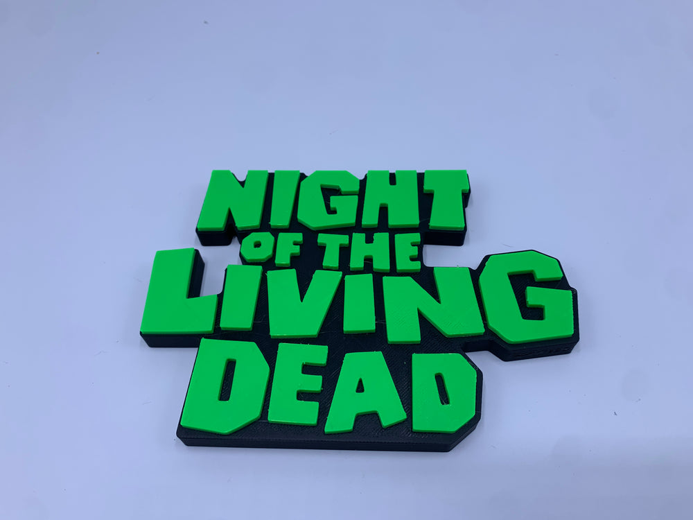 Night of the living dead sign